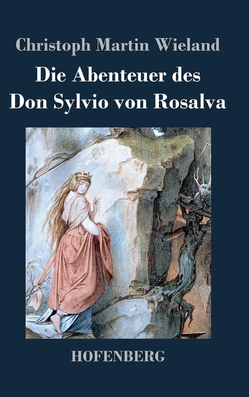 Die Abenteuer des Don Sylvio von Rosalva Classics