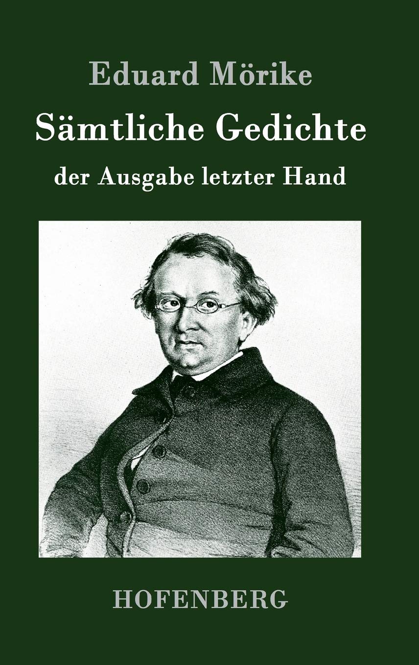 Sämtliche Gedichte der Ausgabe letzter Hand Poetry
