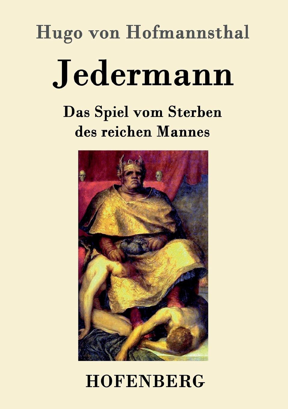 Jedermann: Das Spiel vom Sterben des reichen Mannes Drama