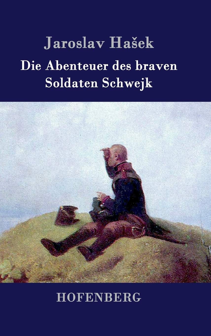 Die Abenteuer des braven Soldaten Schwejk Contemporary literature