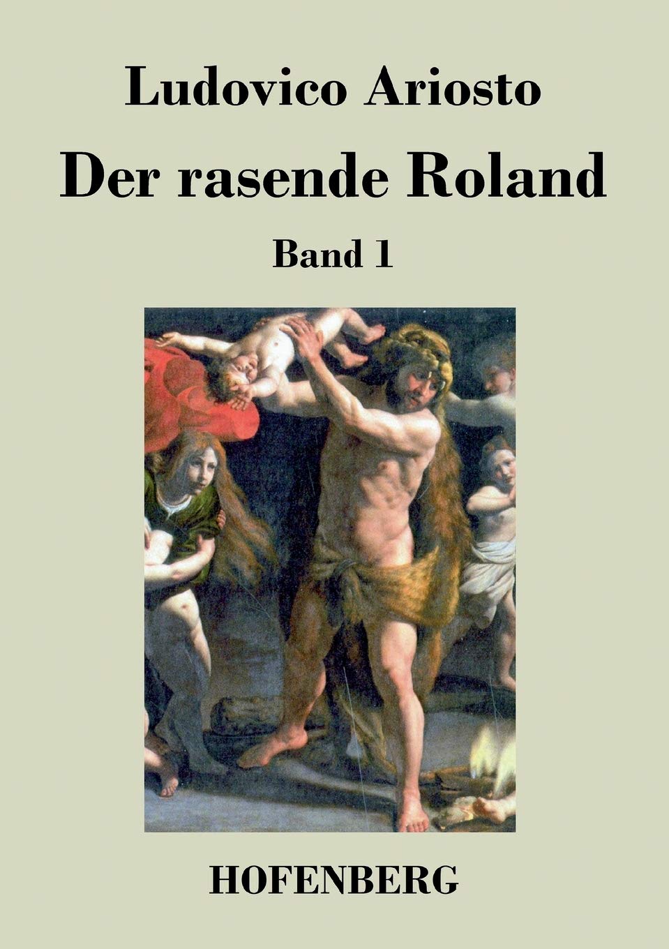 Der rasende Roland: Band 1 Poetry