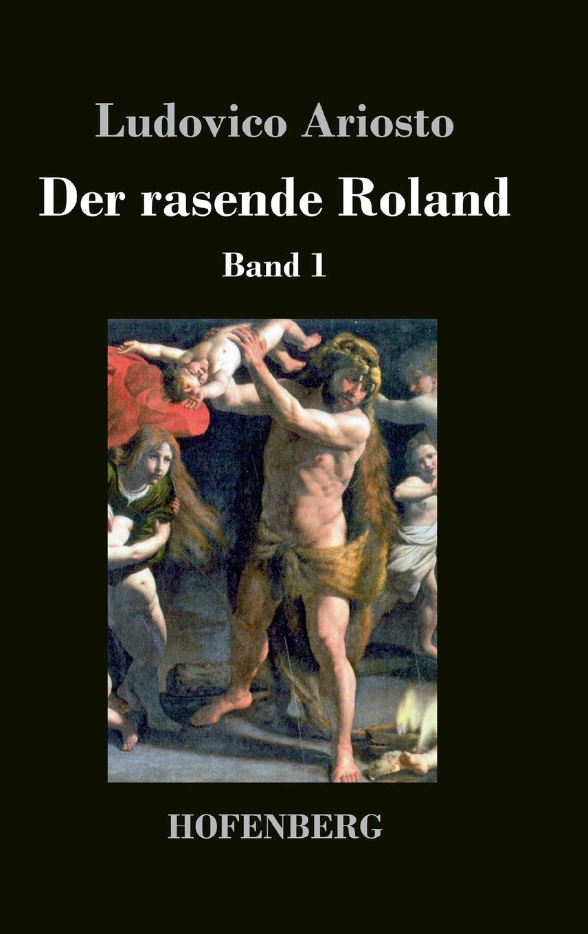 Der rasende Roland: Band 1 Poetry