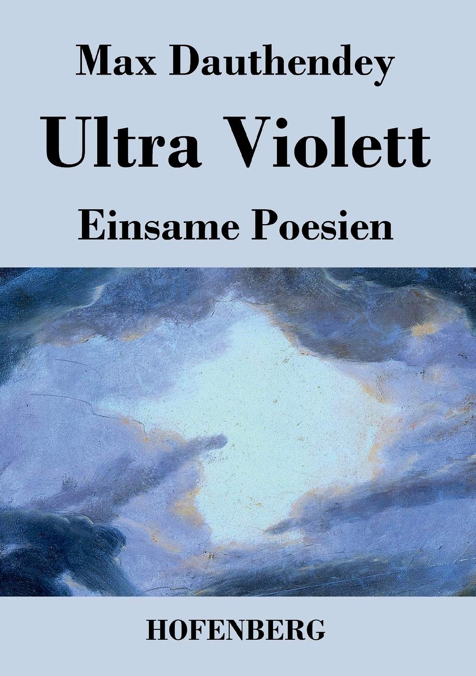 Ultra Violett: Einsame Poesien Poetry
