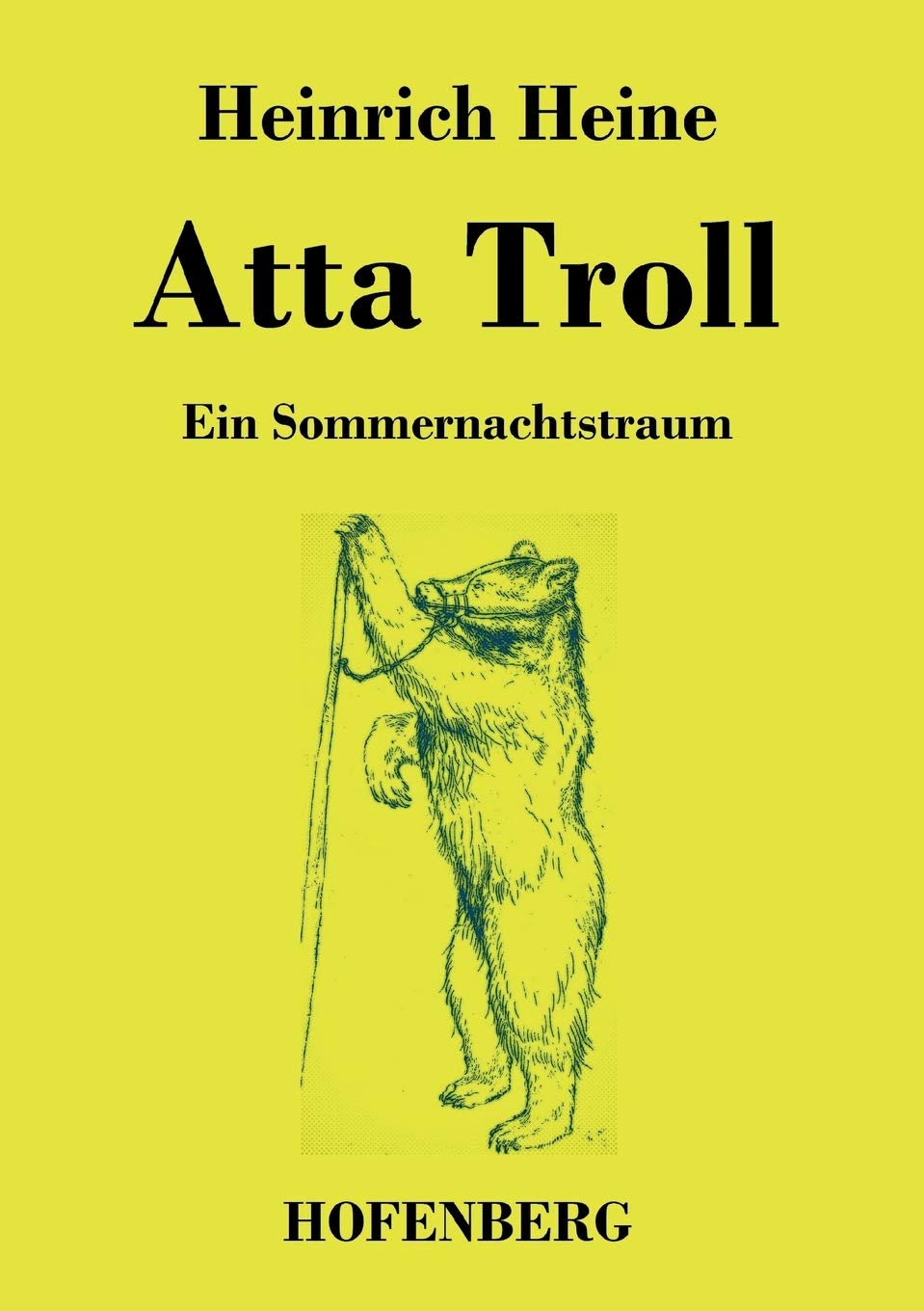 Atta Troll: Ein Sommernachtstraum Poetry