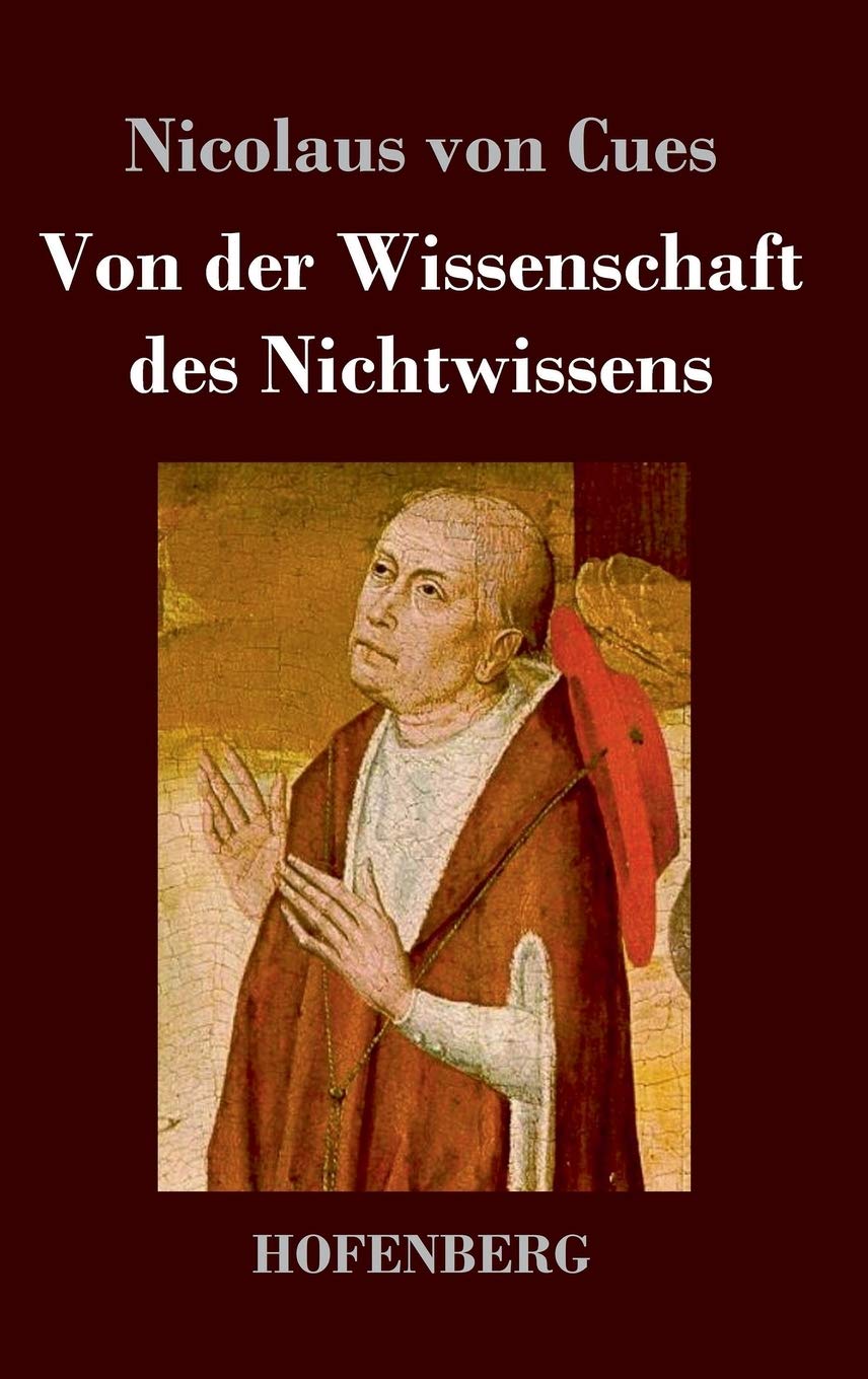 Von der Wissenschaft des Nichtwissens Philosophy