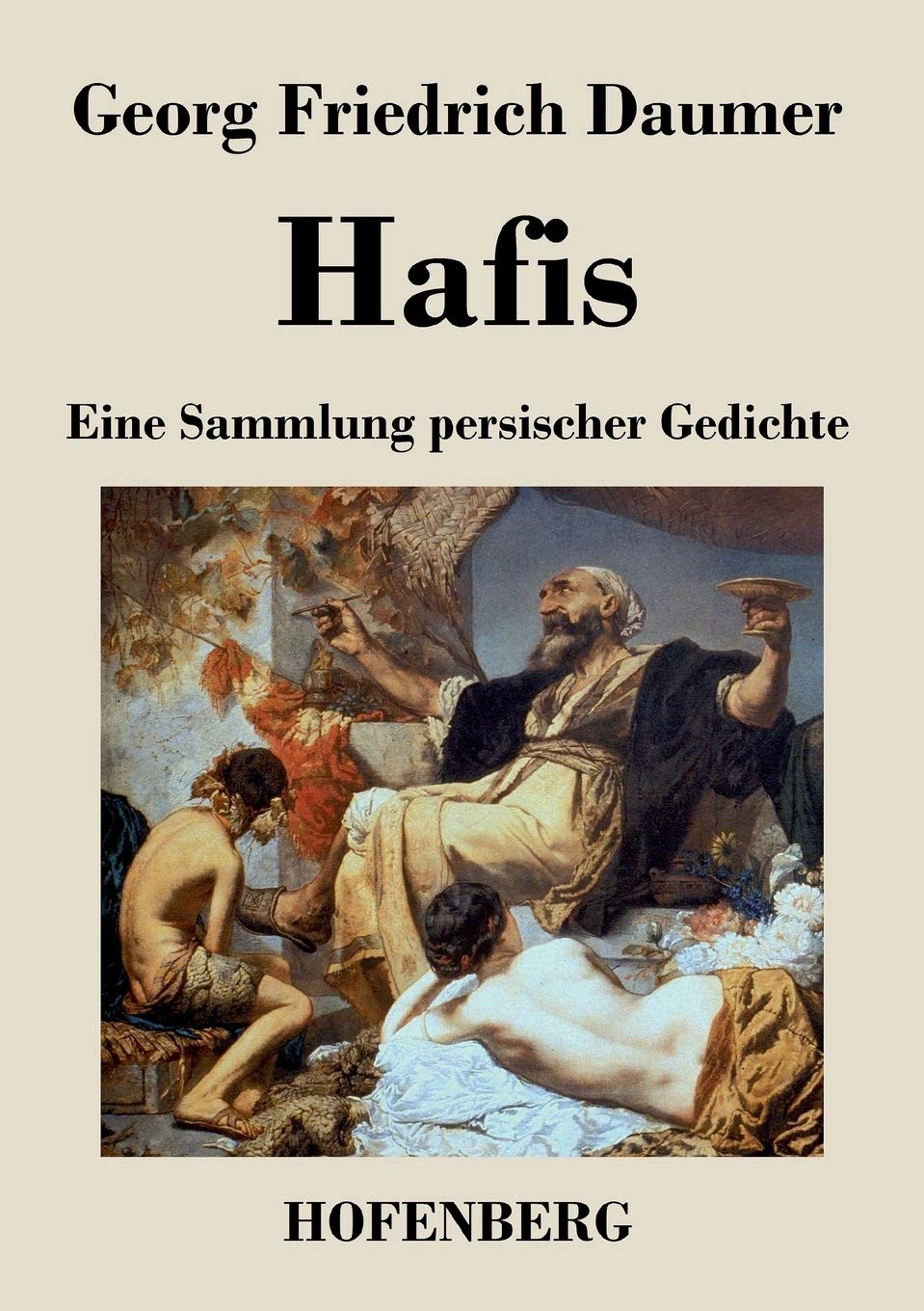 Product Image: Hafis: Eine Sammlung persischer Gedichte