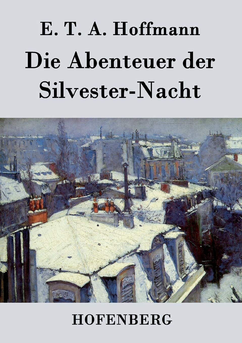 Product Image: Die Abenteuer der Silvester-Nacht