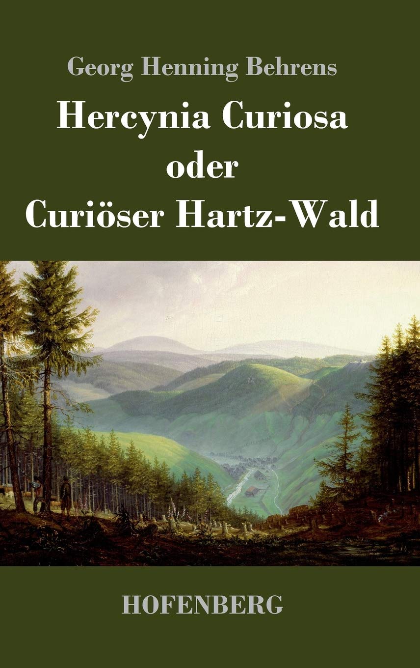 Product Image: Hercynia Curiosa oder Curiöser Hartz-Wald