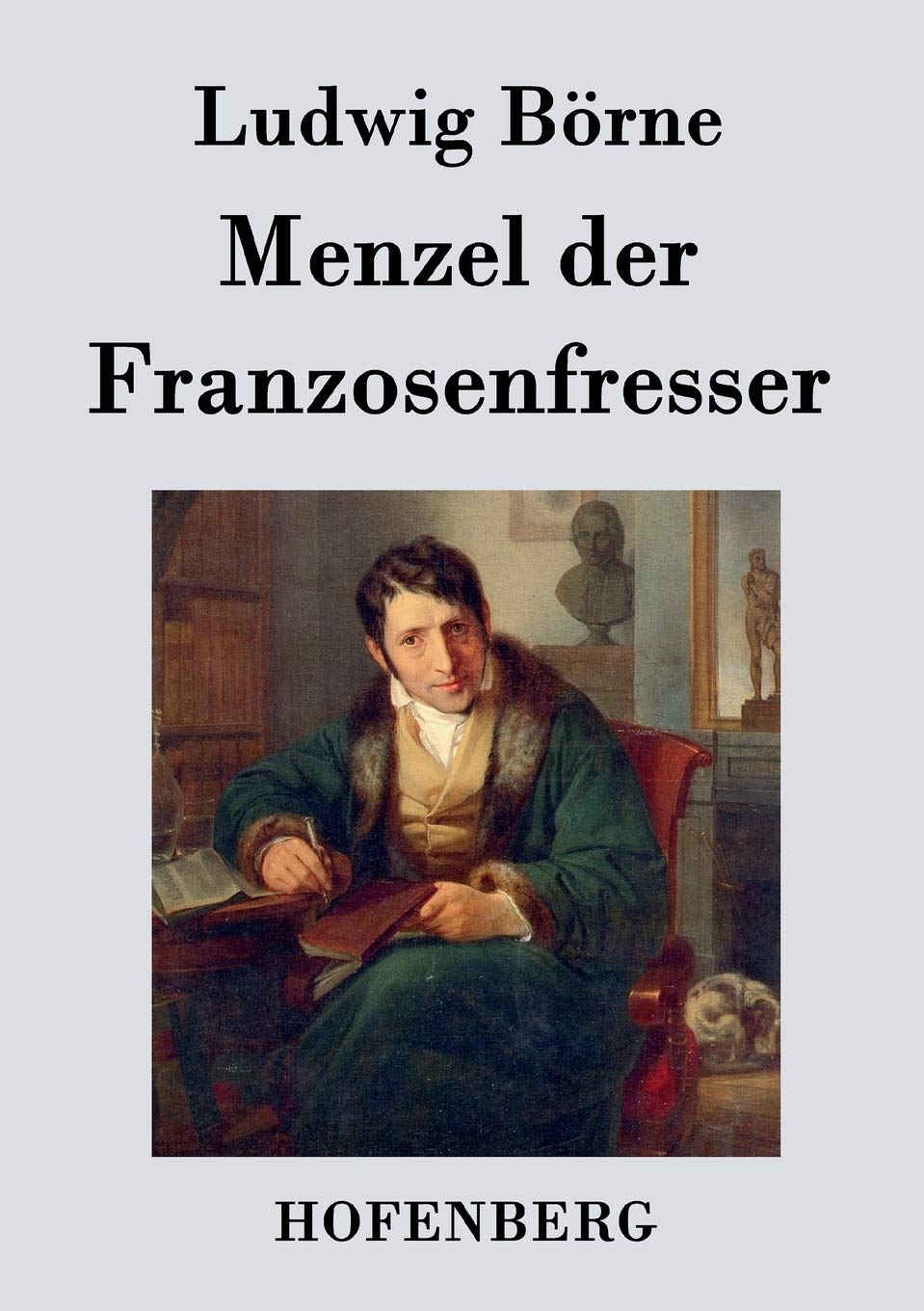 Menzel der Franzosenfresser Books