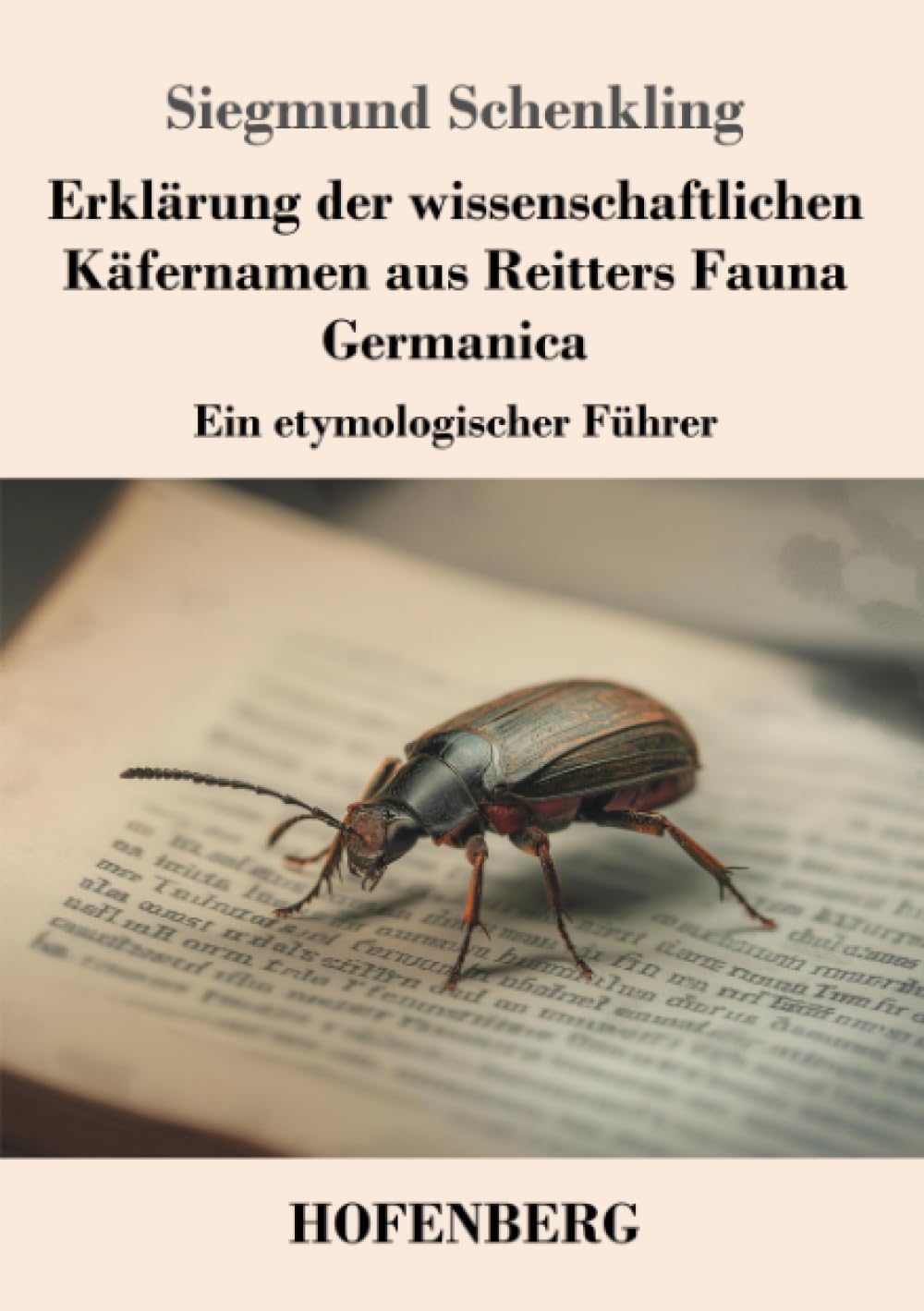 Erklärung der wissenschaftlichen Käfernamen aus Reitters Fauna Germanica Classics