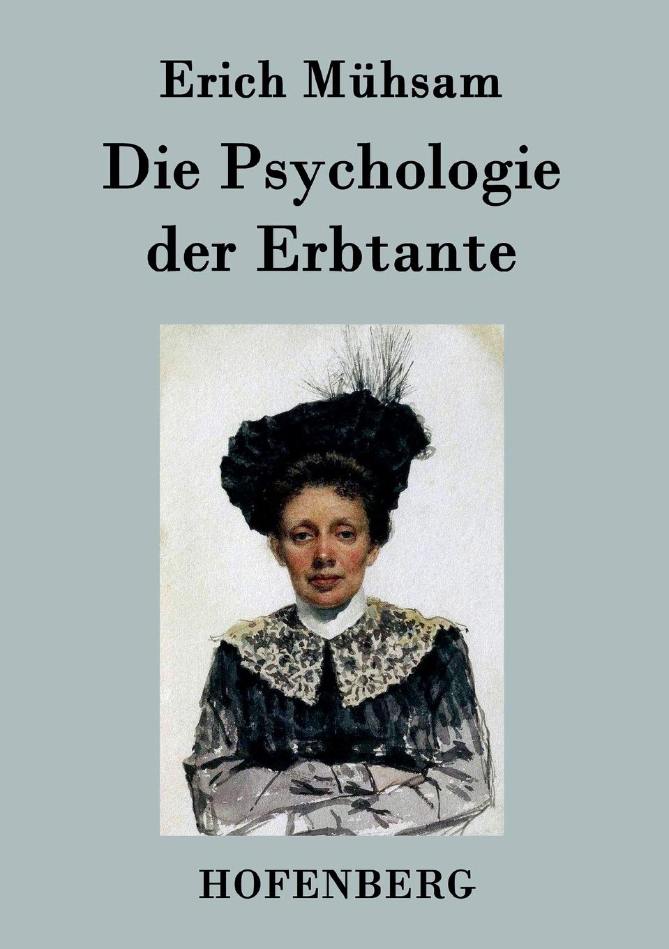 Die Psychologie der Erbtante Contemporary literature