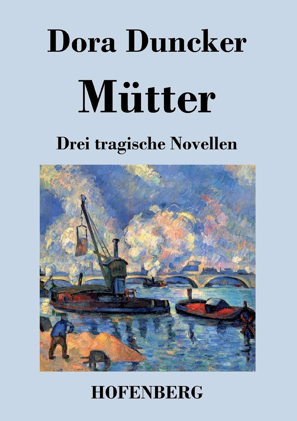 Mütter: Drei tragische Novellen Contemporary literature