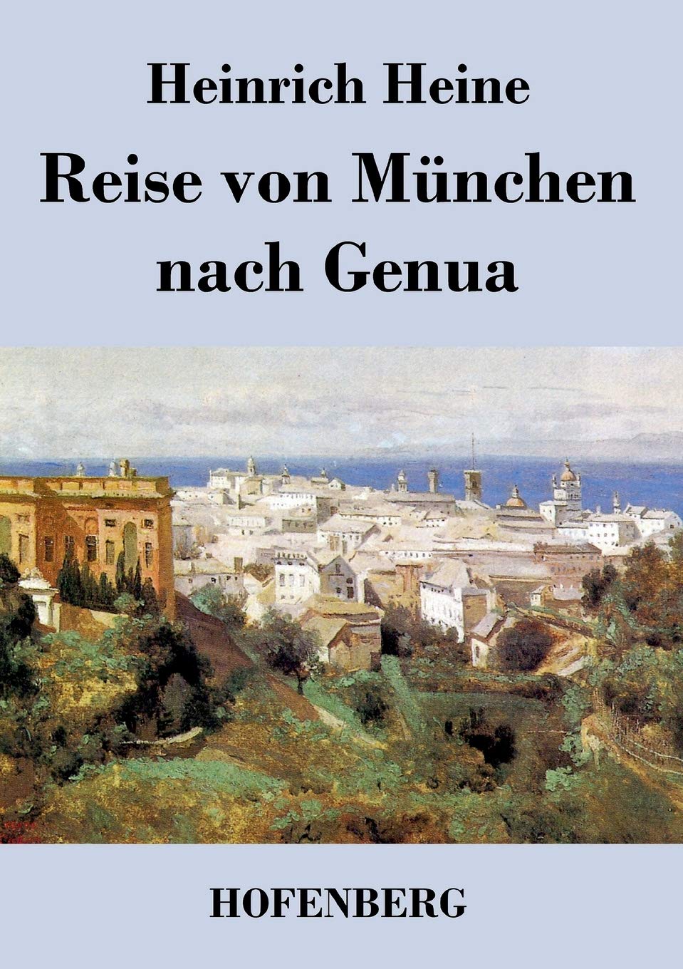 Reise von München nach Genua Contemporary literature