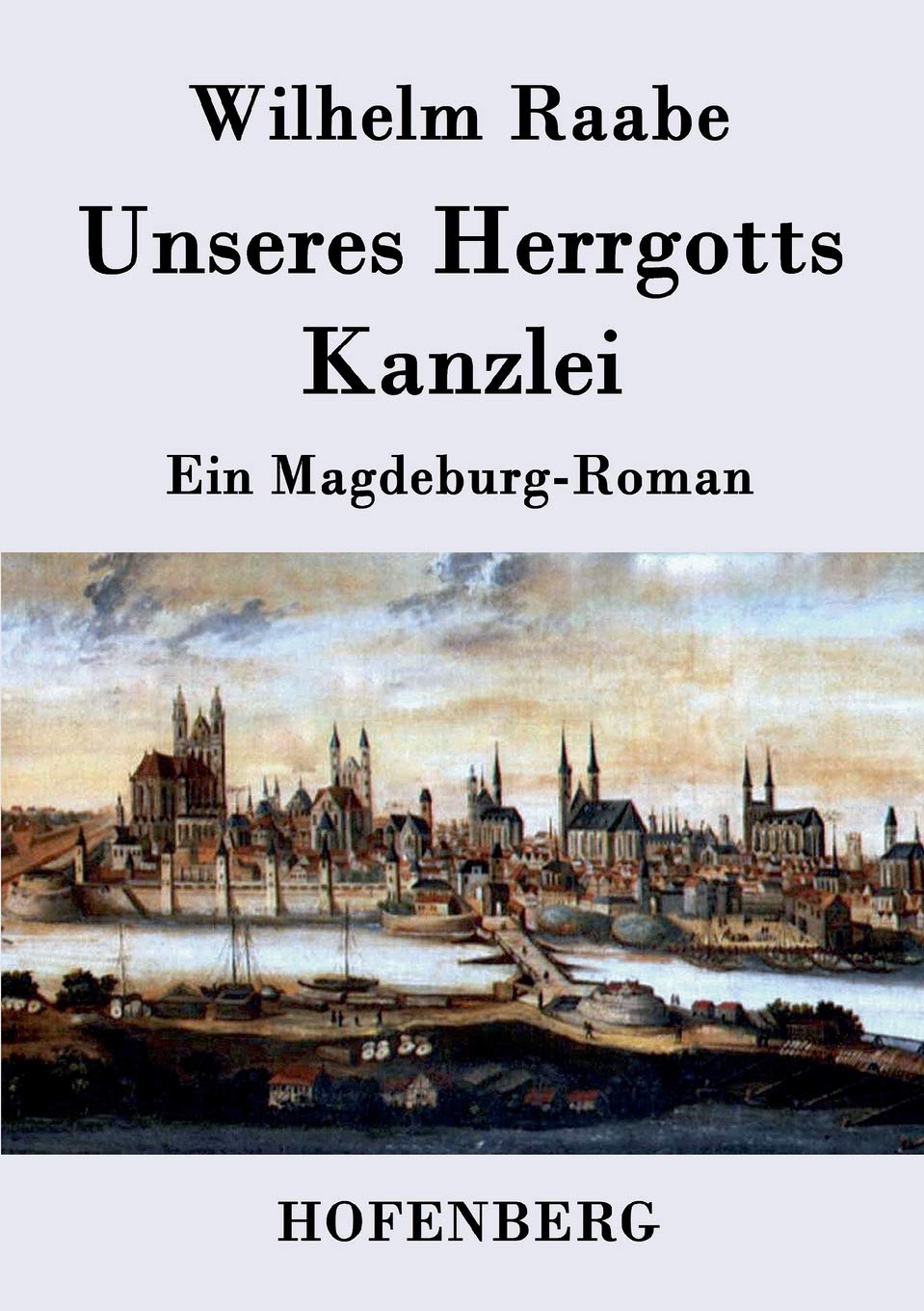Unseres Herrgotts Kanzlei Contemporary literature