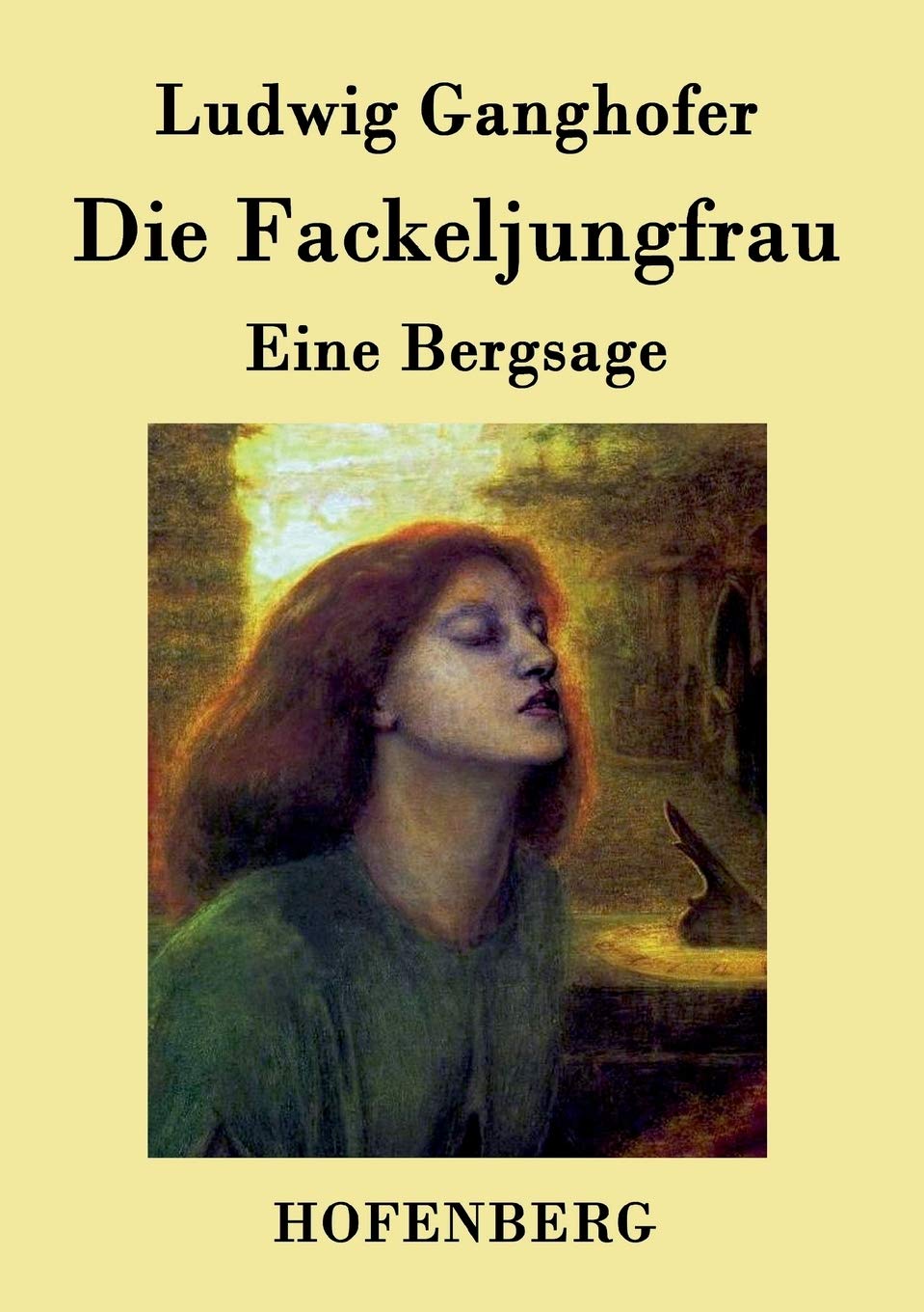 Die Fackeljungfrau: Eine Bergsage book