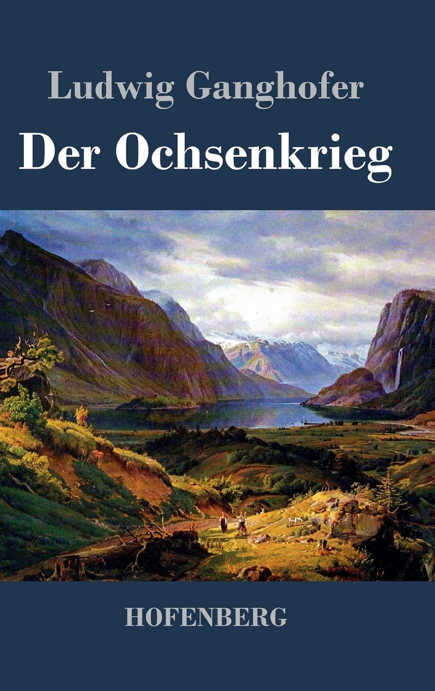 Der Ochsenkrieg: Roman aus dem 15. Jahrhundert Contemporary literature
