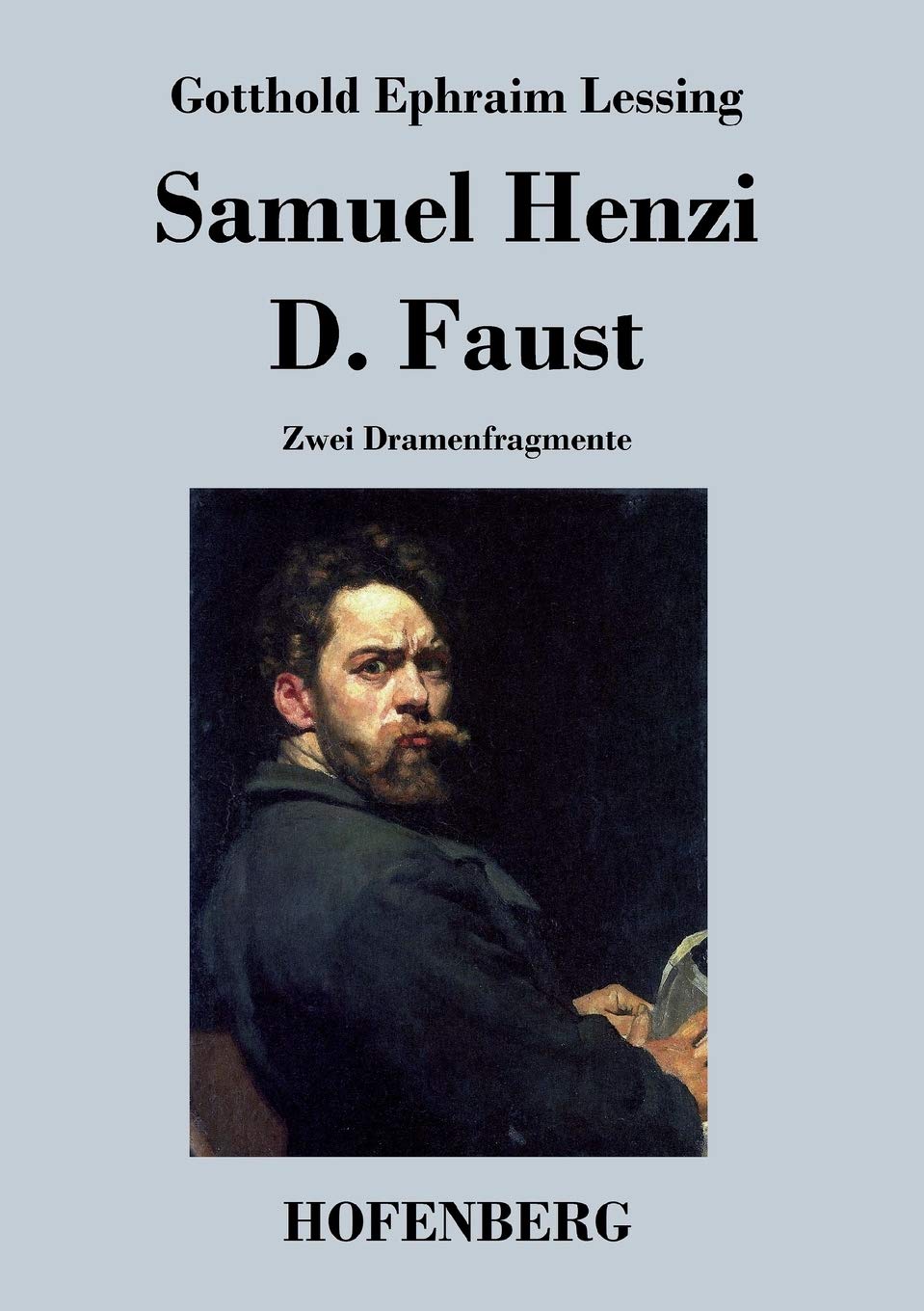 Product Image: Samuel Henzi / D. Faust: Zwei Dramenfragmente
