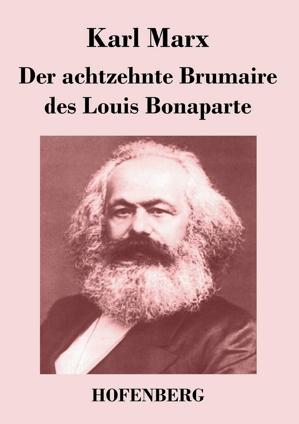Der achtzehnte Brumaire des Louis Bonaparte Contemporary literature