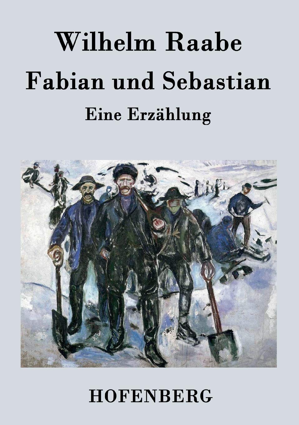 Fabian und Sebastian: Eine Erzählung Contemporary literature