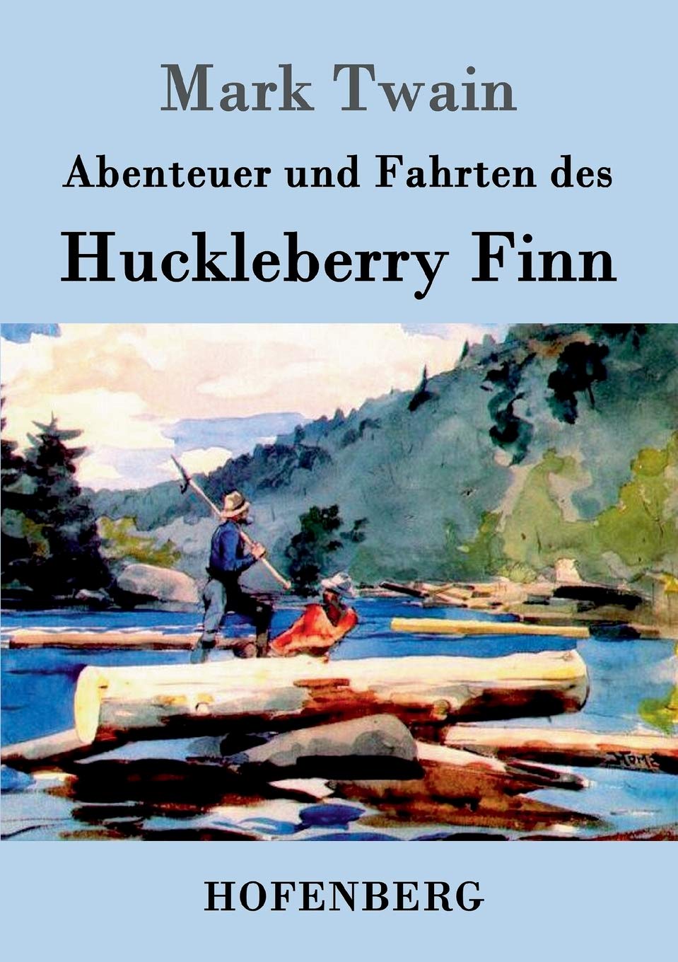 Abenteuer und Fahrten des Huckleberry Finn Contemporary literature