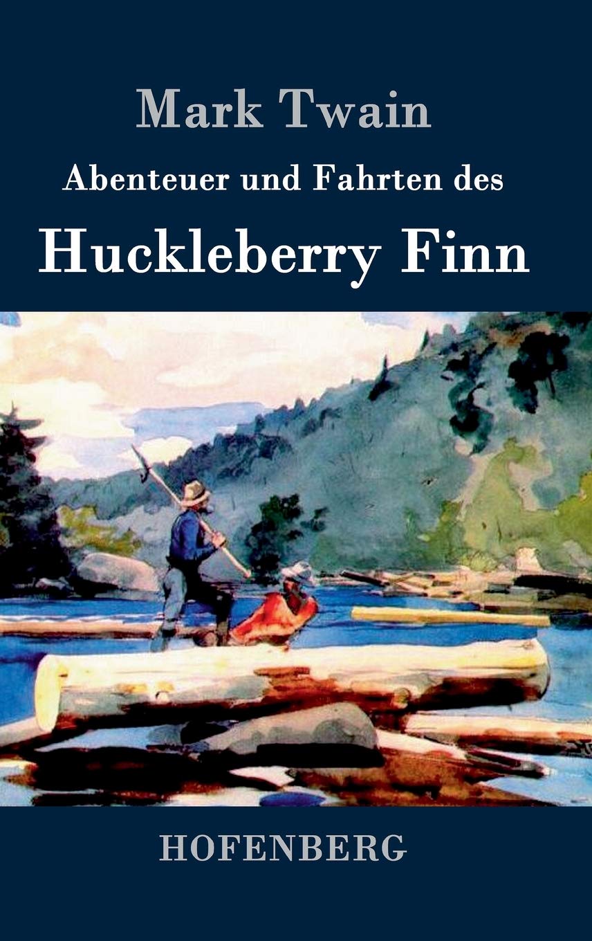 Abenteuer und Fahrten des Huckleberry Finn Contemporary literature