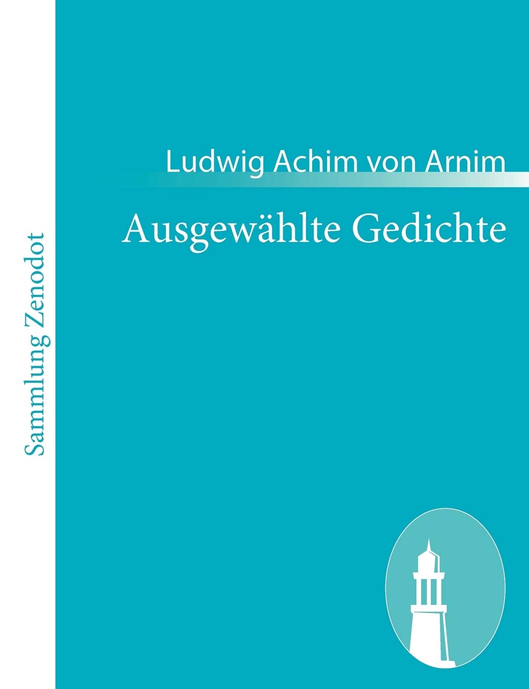 Ausgewählte Gedichte Contemporary literature