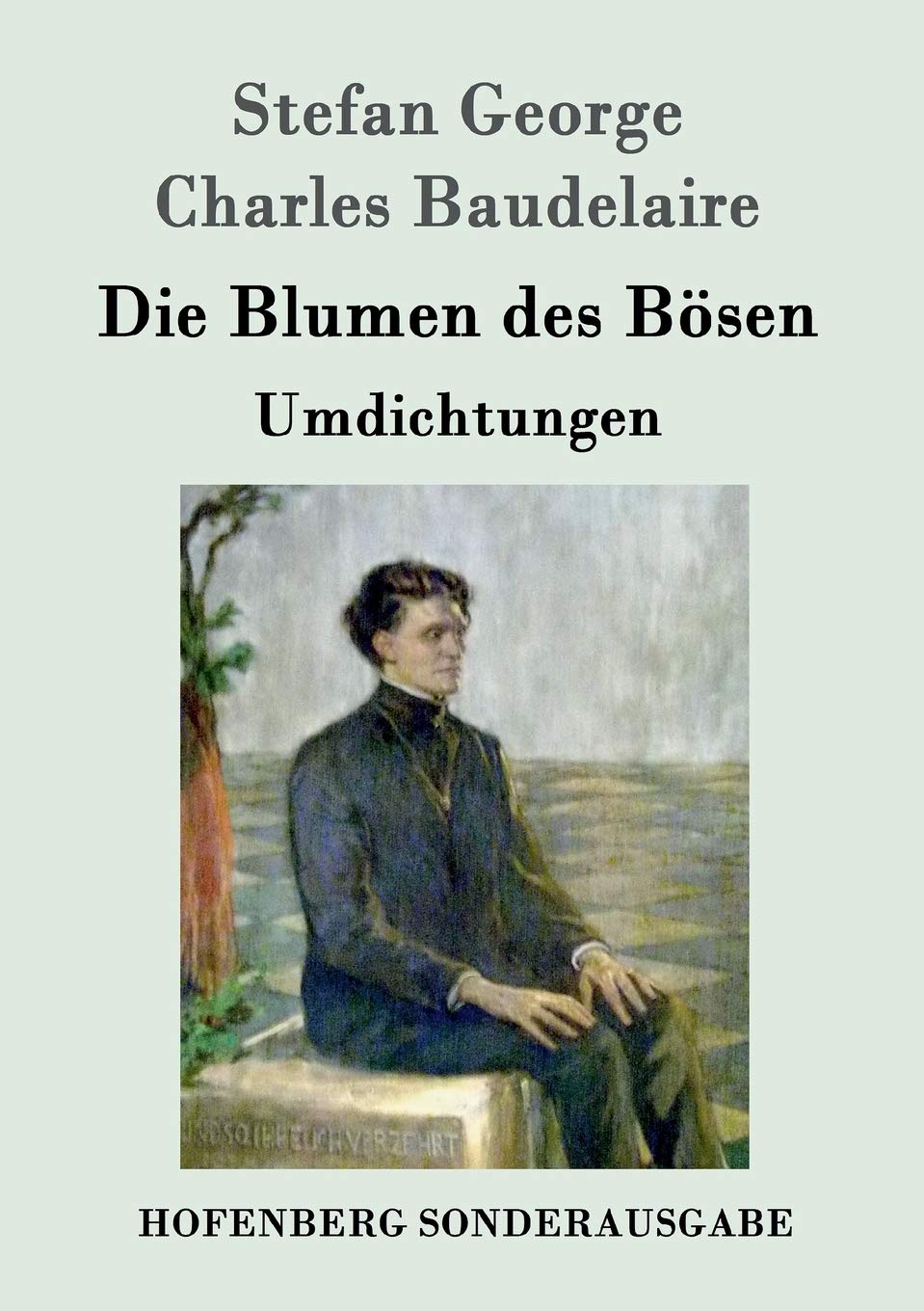 Die Blumen des Bösen: Umdichtungen Poetry