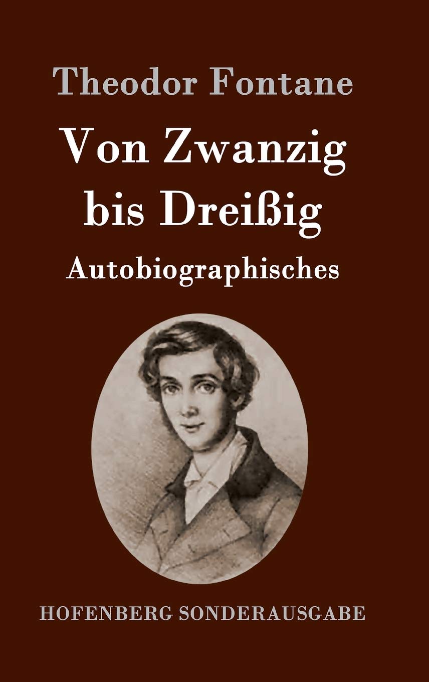 Von Zwanzig bis Dreißig: Autobiographisches Contemporary literature