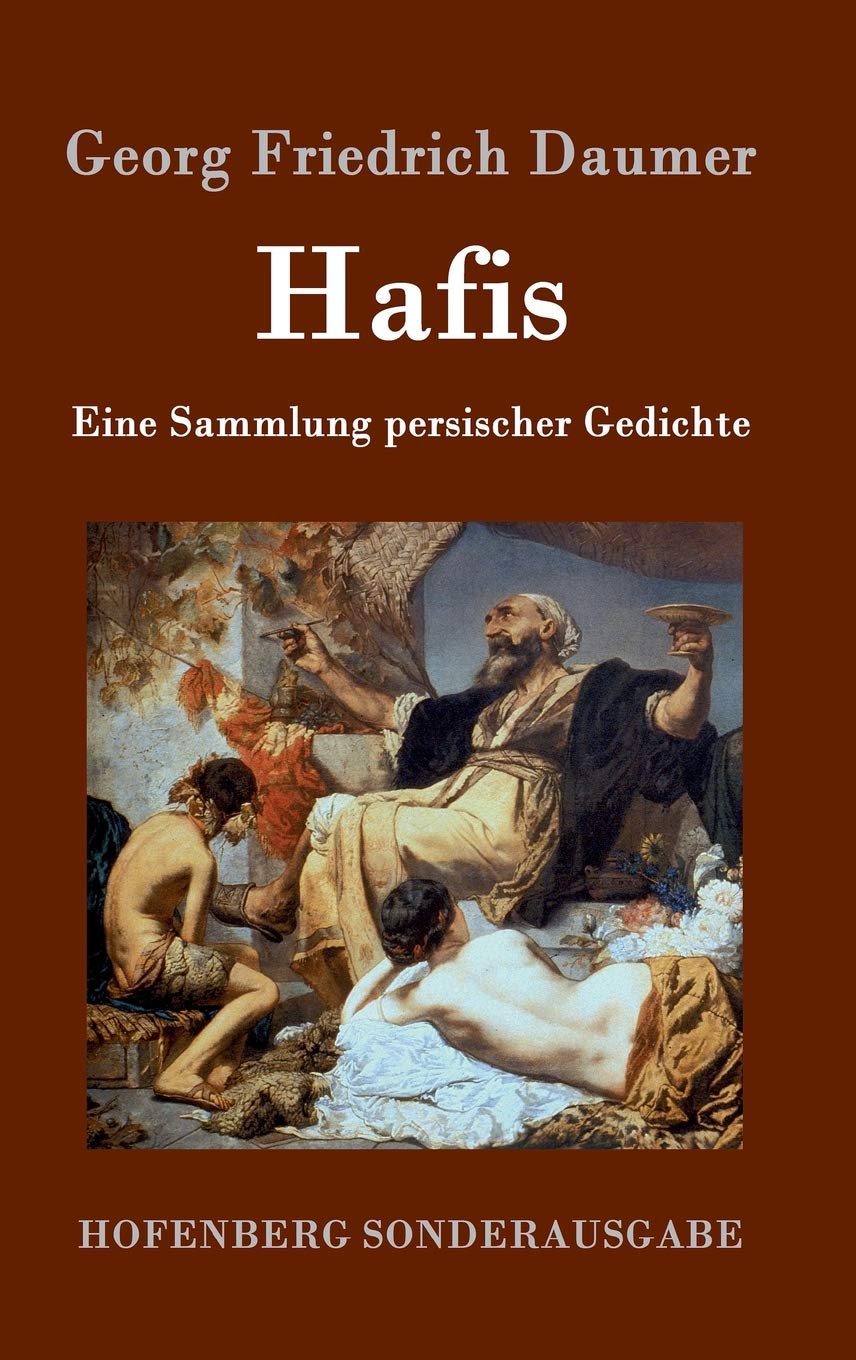 Product Image: Hafis: Eine Sammlung persischer Gedichte
