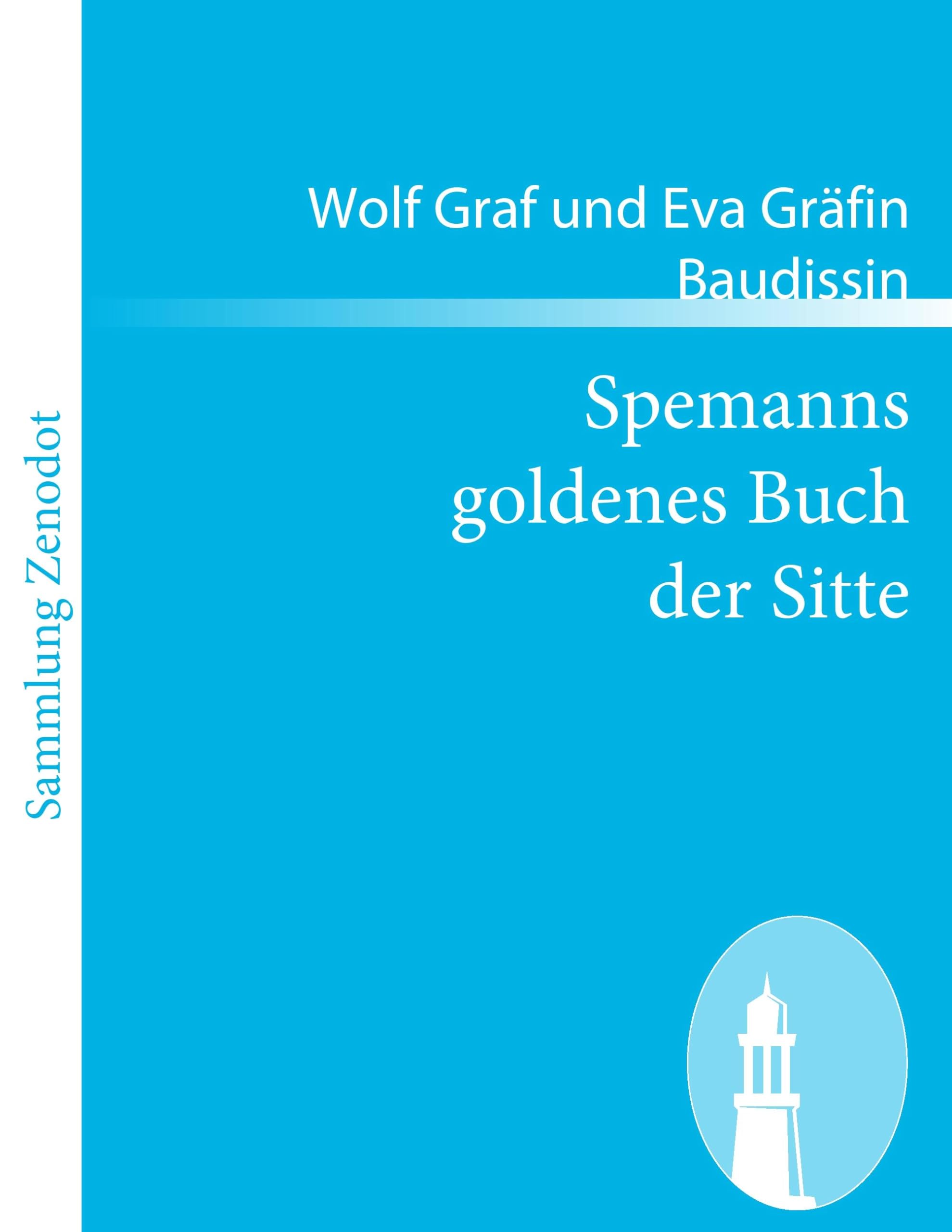Spemanns goldenes Buch der Sitte Books