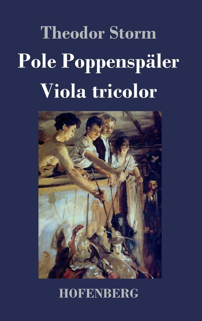 Pole Poppenspäler / Viola tricolor: Zwei Erzählungen Contemporary literature