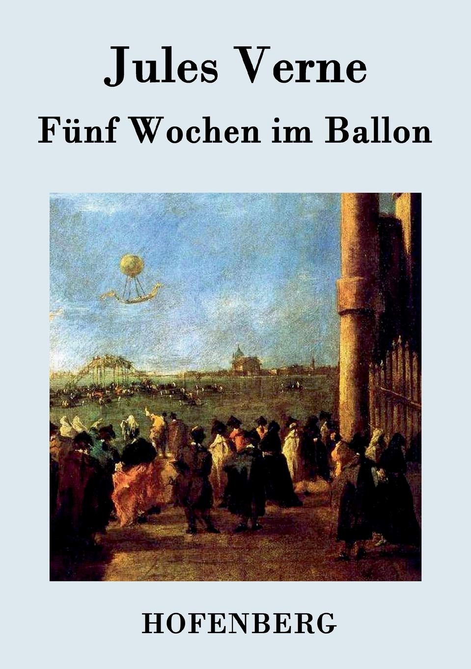 Fünf Wochen im Ballon Contemporary literature