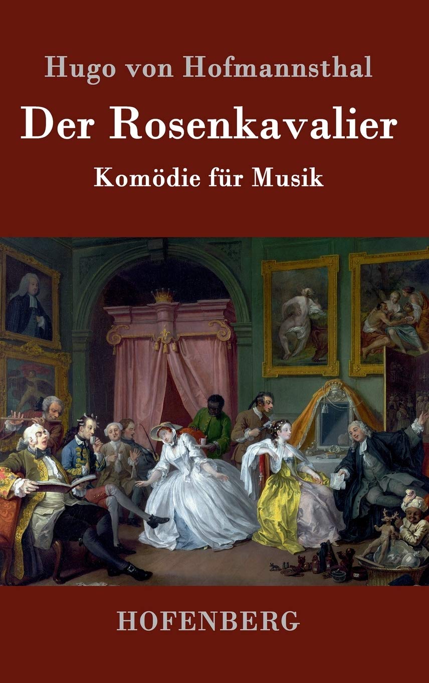 Der Rosenkavalier: Komödie für Musik Arts & Music