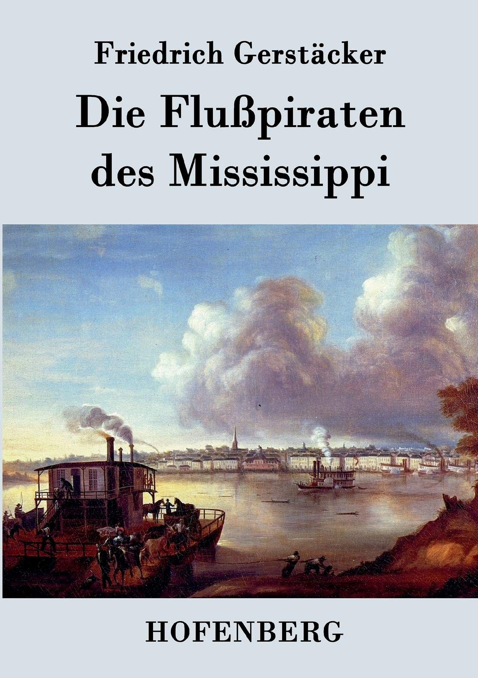 Die Flußpiraten des Mississippi Contemporary literature