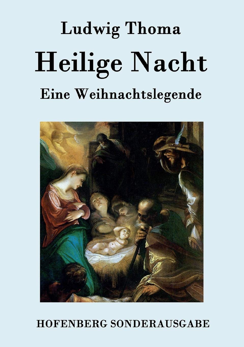 Heilige Nacht: Eine Weihnachtslegende Poetry