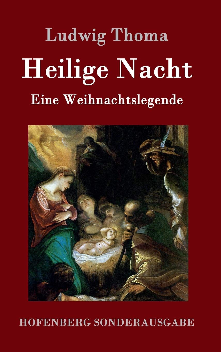 Heilige Nacht: Eine Weihnachtslegende Poetry