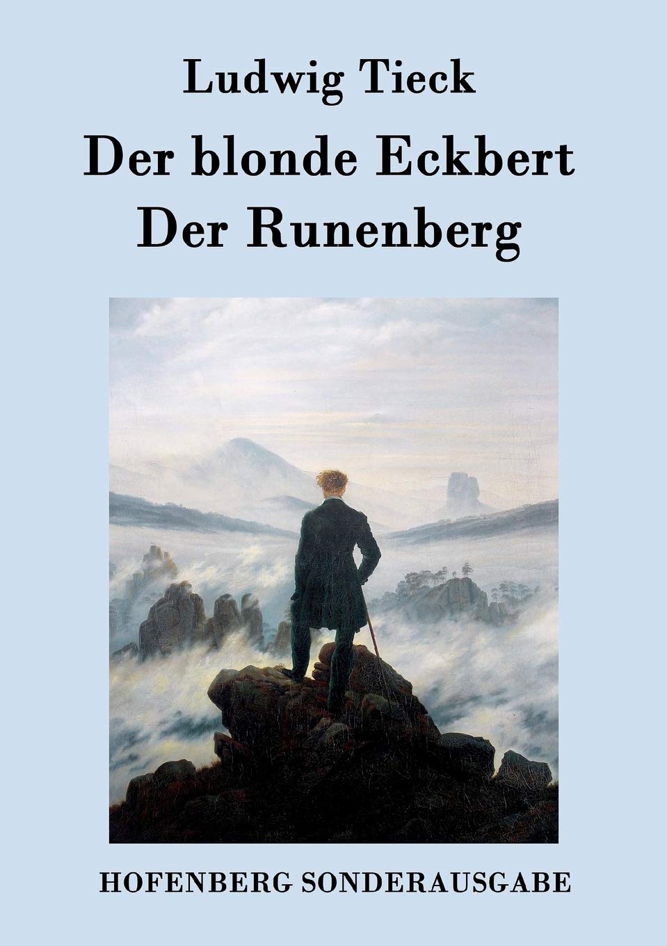Der blonde Eckbert / Der Runenberg Fairy Tales & Legends