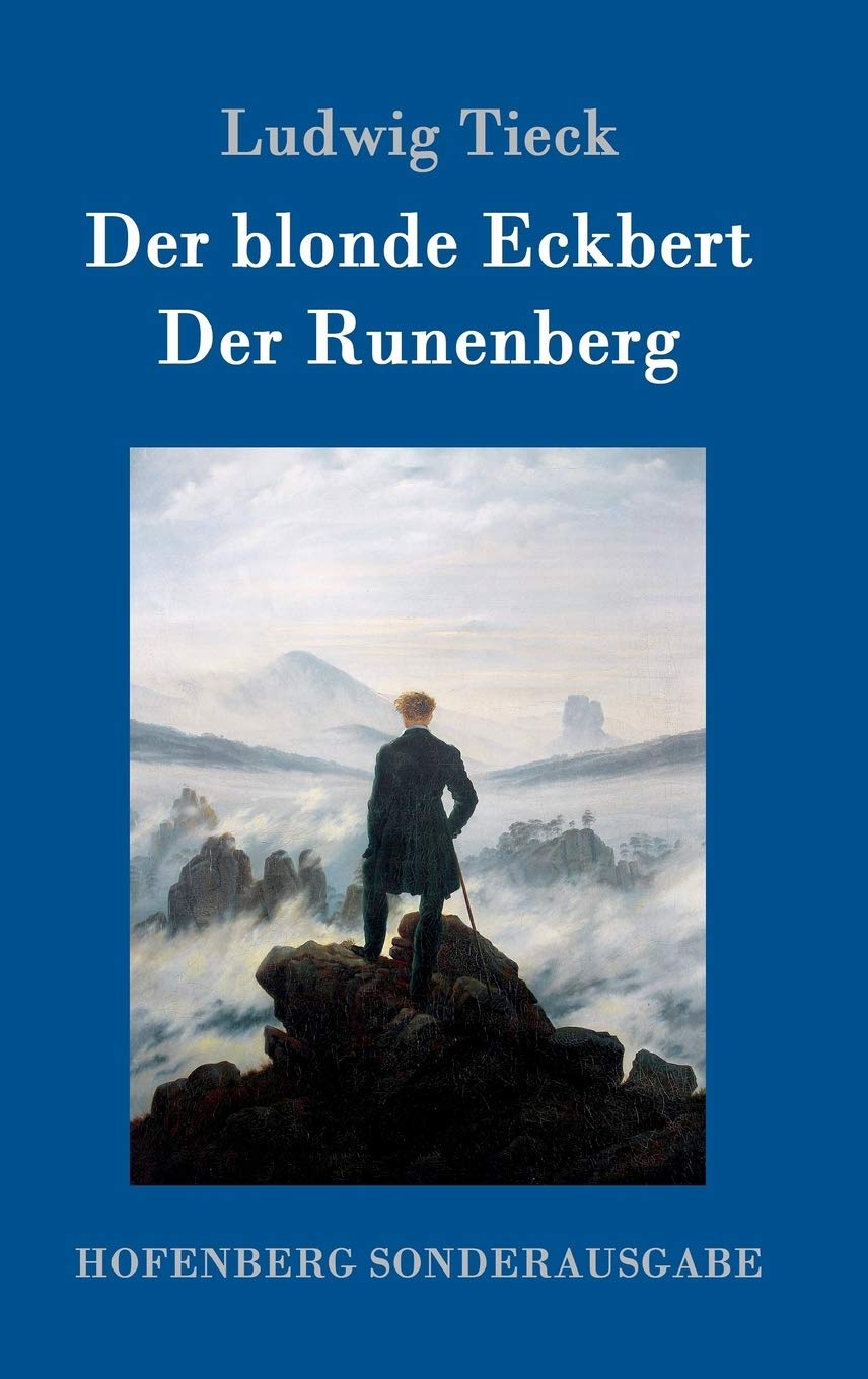 Der blonde Eckbert / Der Runenberg Fairy Tales & Legends