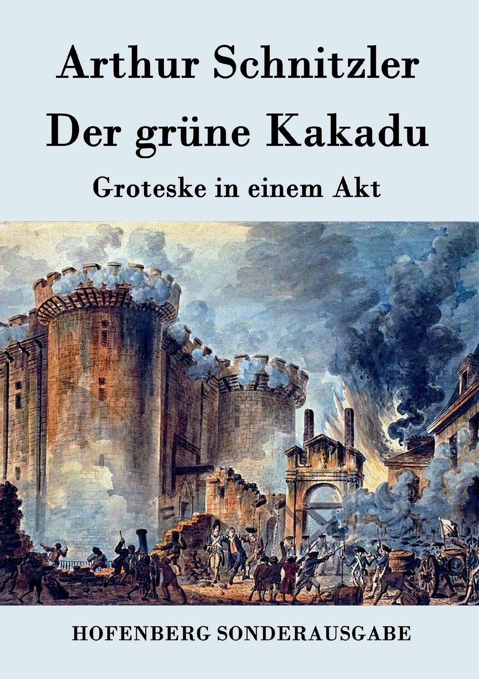 Der grüne Kakadu: Groteske in einem Akt Drama