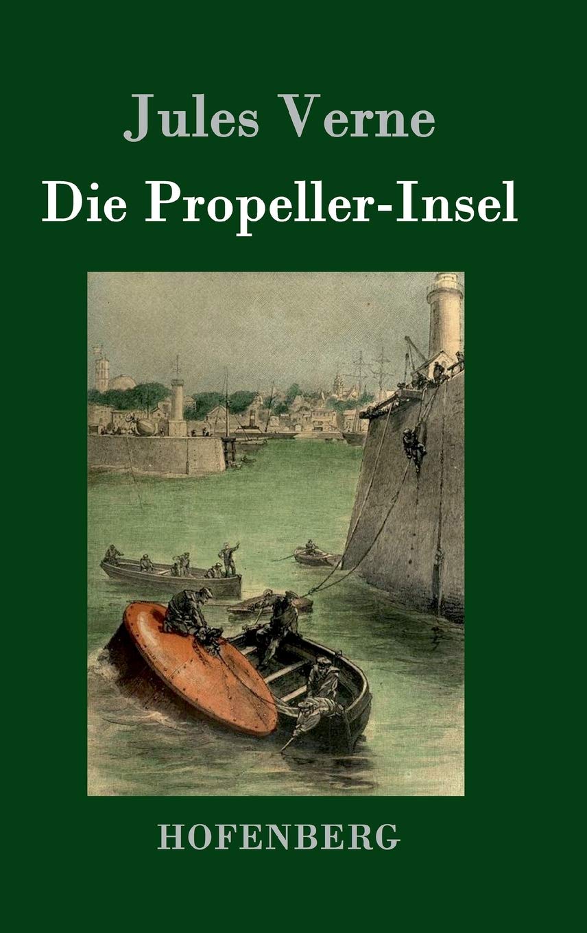Die Propeller-Insel Contemporary literature Books