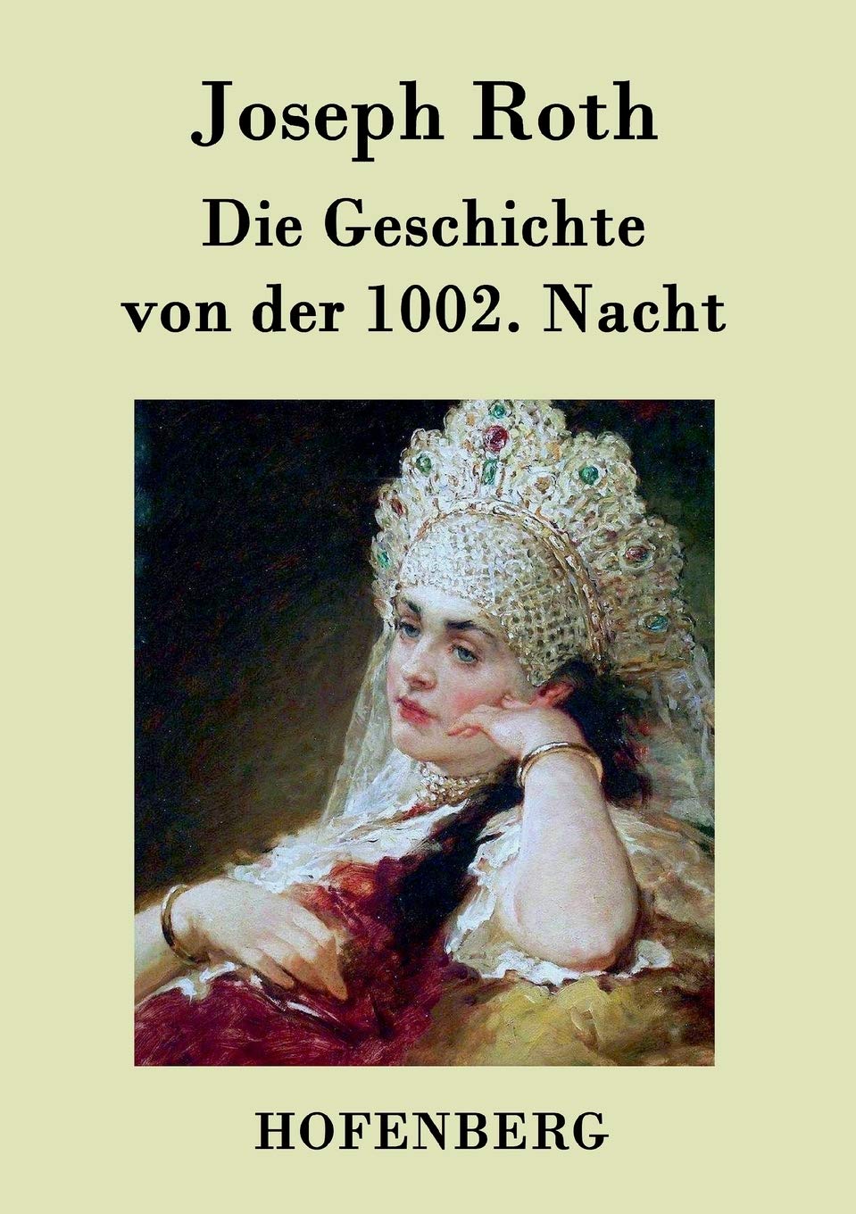 Die Geschichte von der 1002. Nacht: Roman Contemporary literature