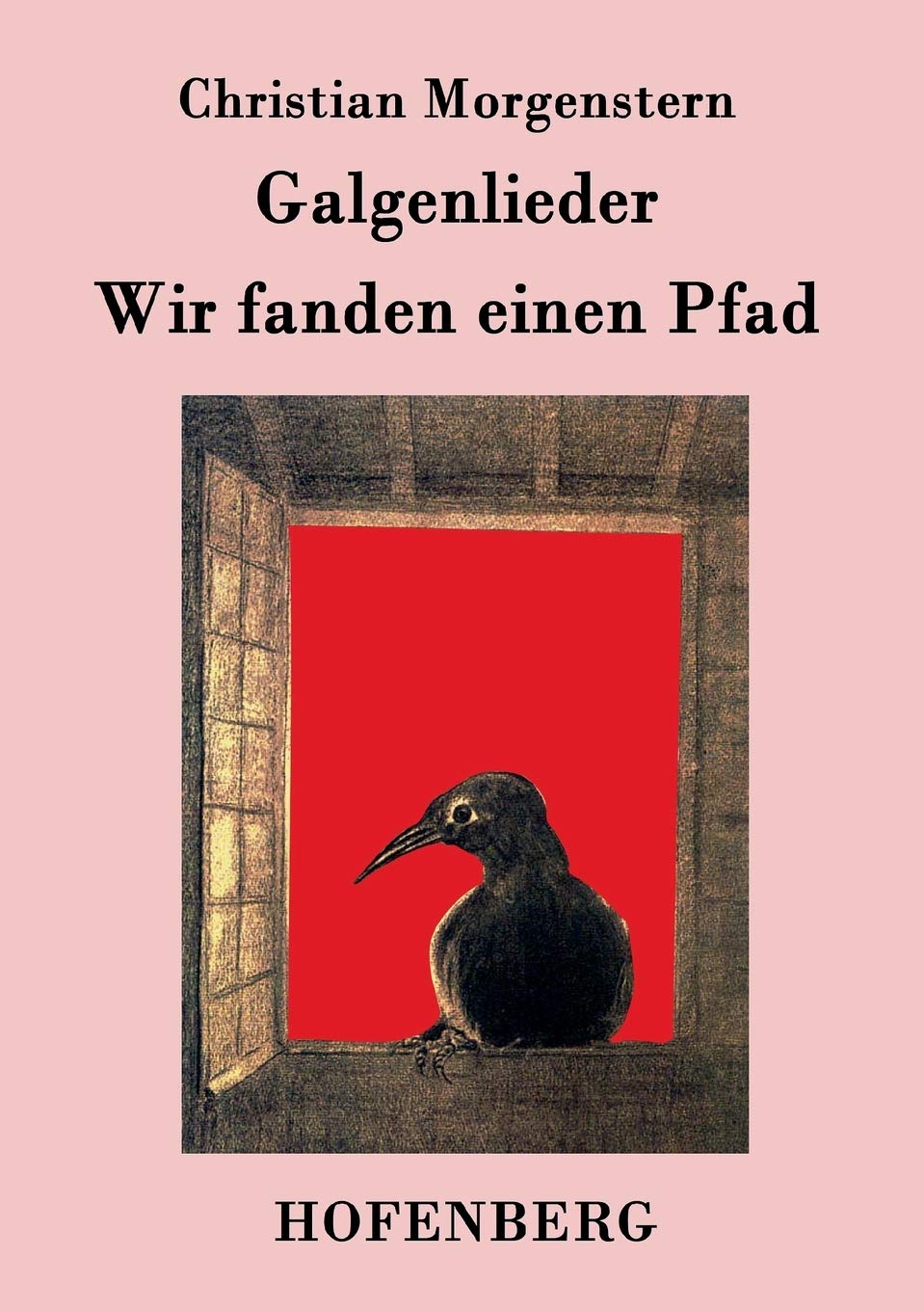 Galgenlieder / Wir fanden einen Pfad Poetry