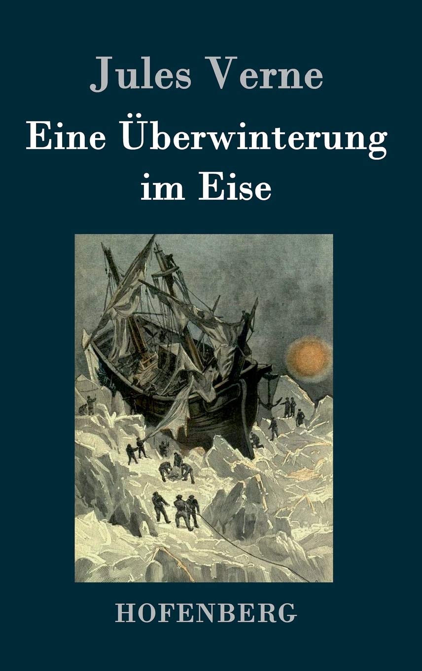 Product Image: Eine Überwinterung im Eise