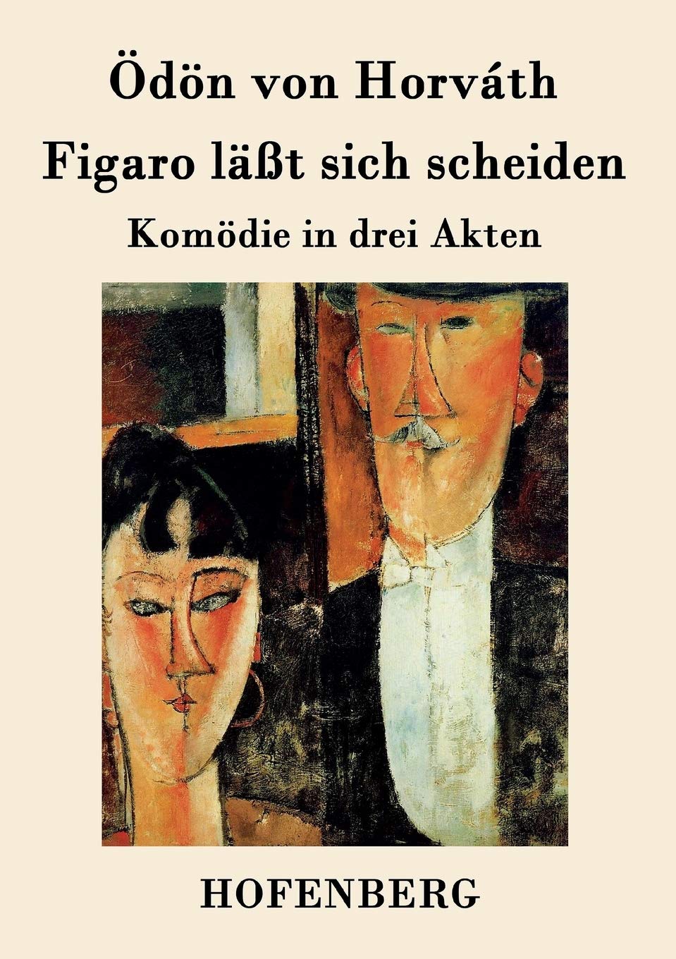 Figaro läßt sich scheiden: Komödie in drei Akten Drama