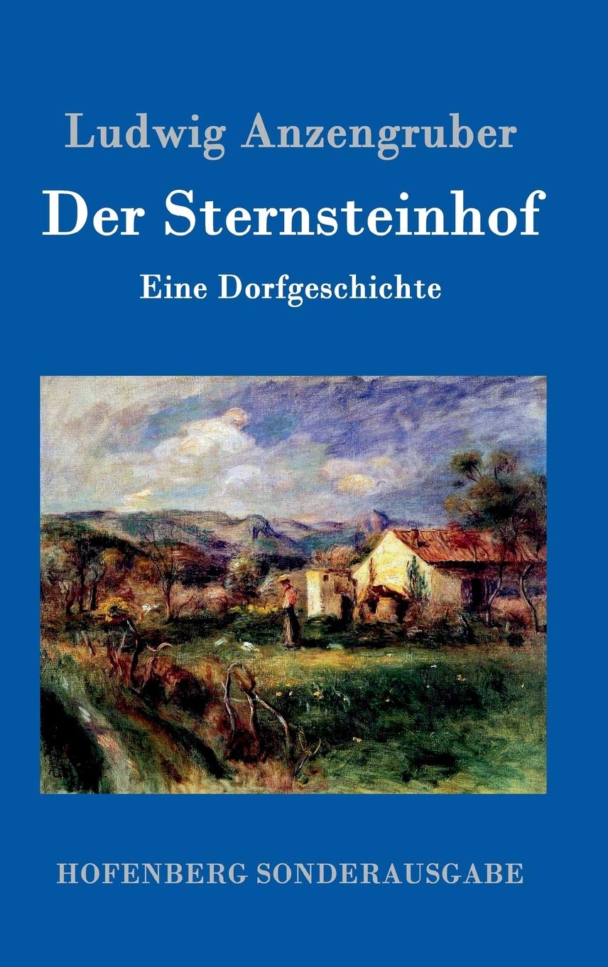 Product Image: Der Sternsteinhof: Eine Dorfgeschichte