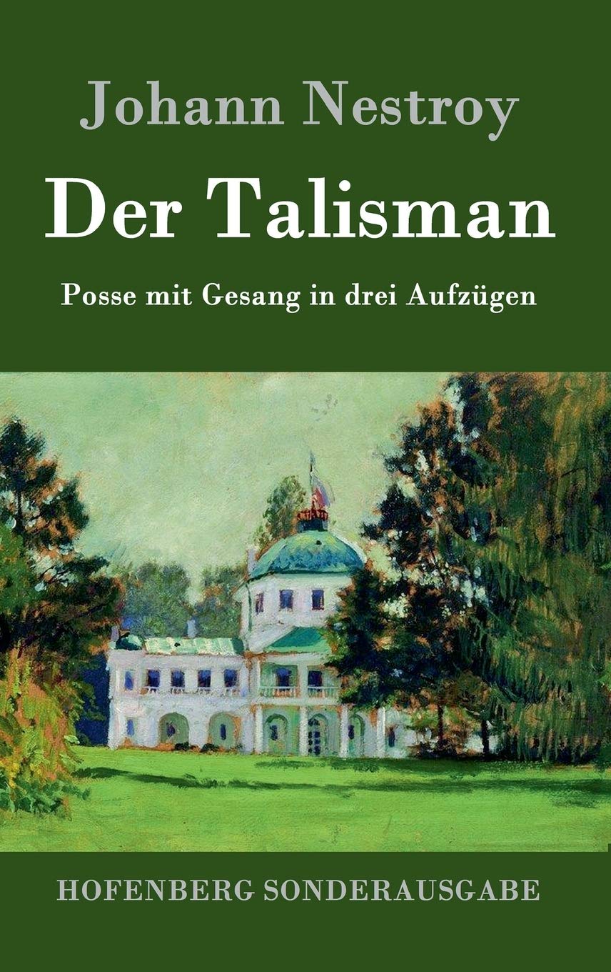 Der Talisman Drama