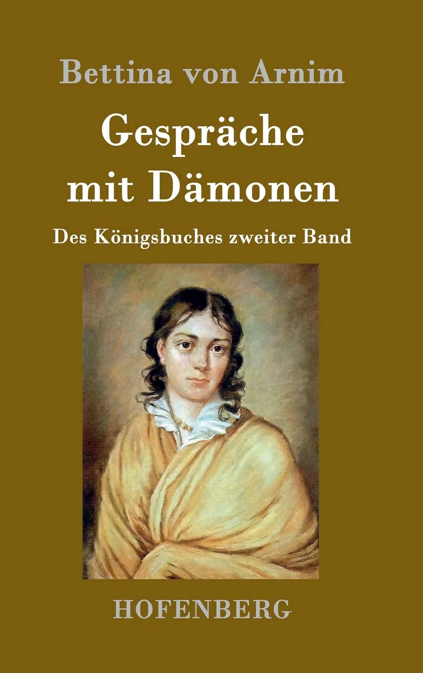 Gespräche mit Dämonen: Des Königsbuches zweiter Band Contemporary literature