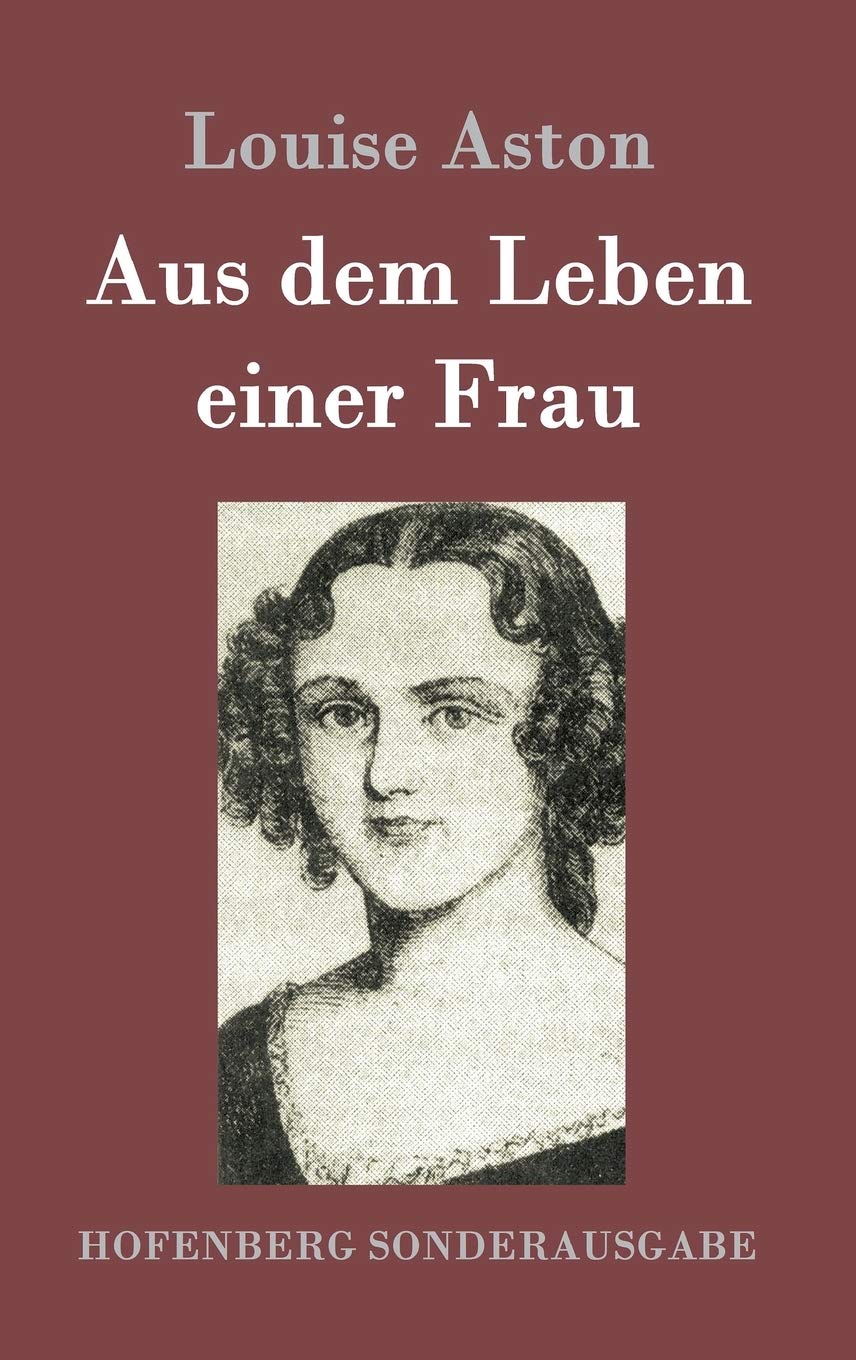 Aus dem Leben einer Frau Contemporary literature