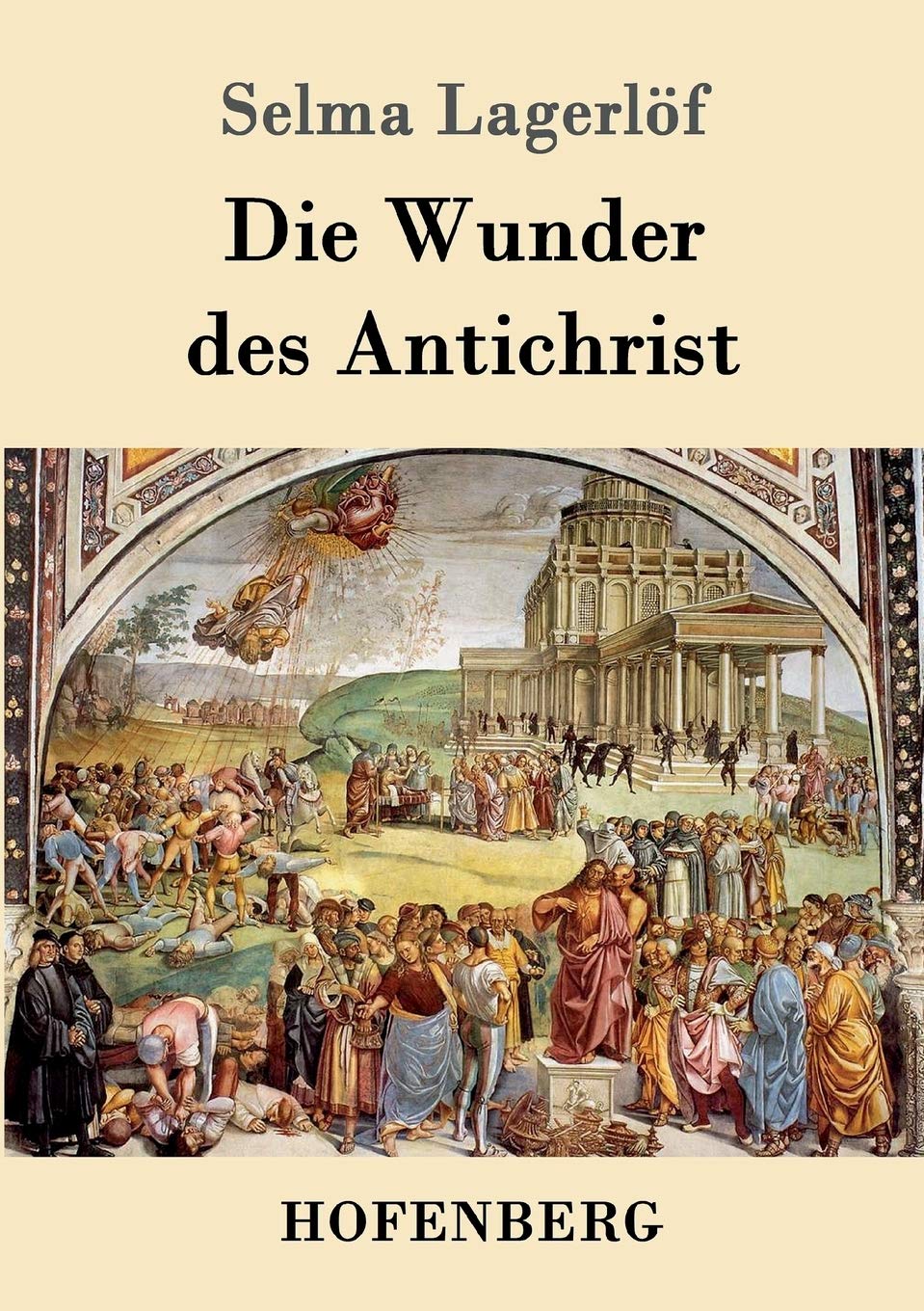 Die Wunder des Antichrist Classics