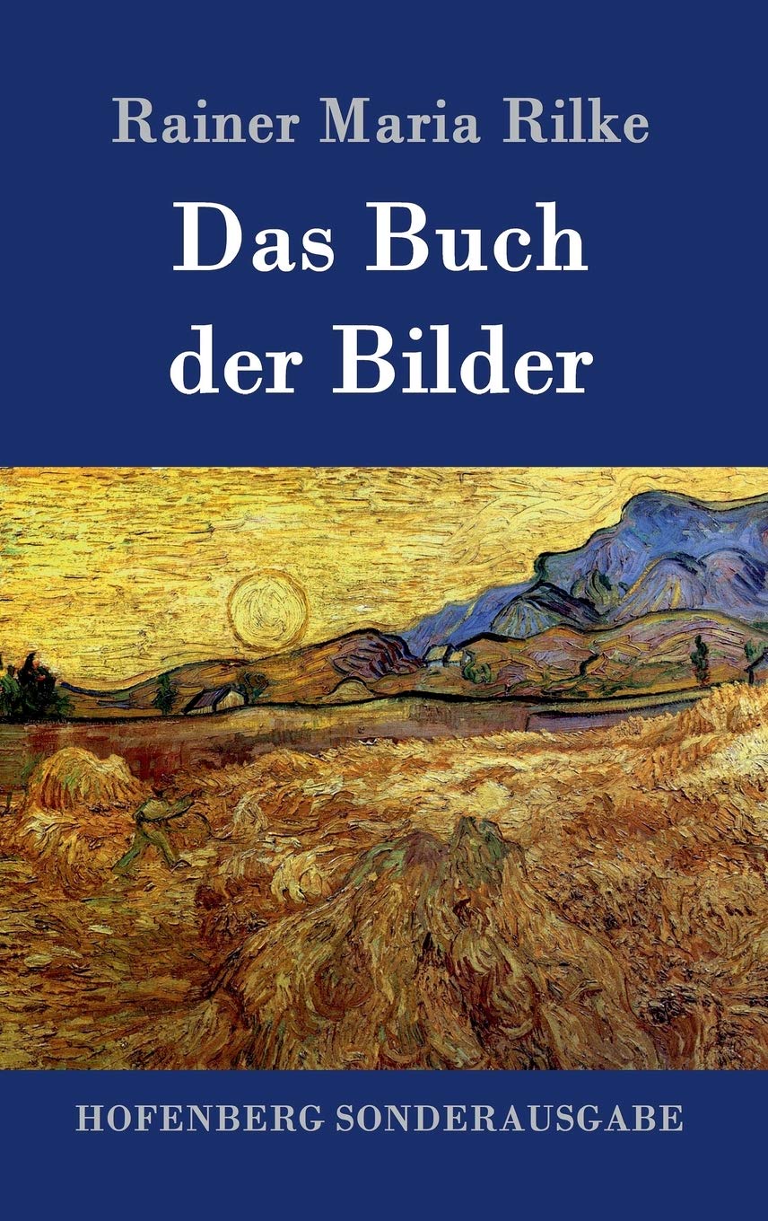 Das Buch der Bilder: 1902 und 1906 Poetry